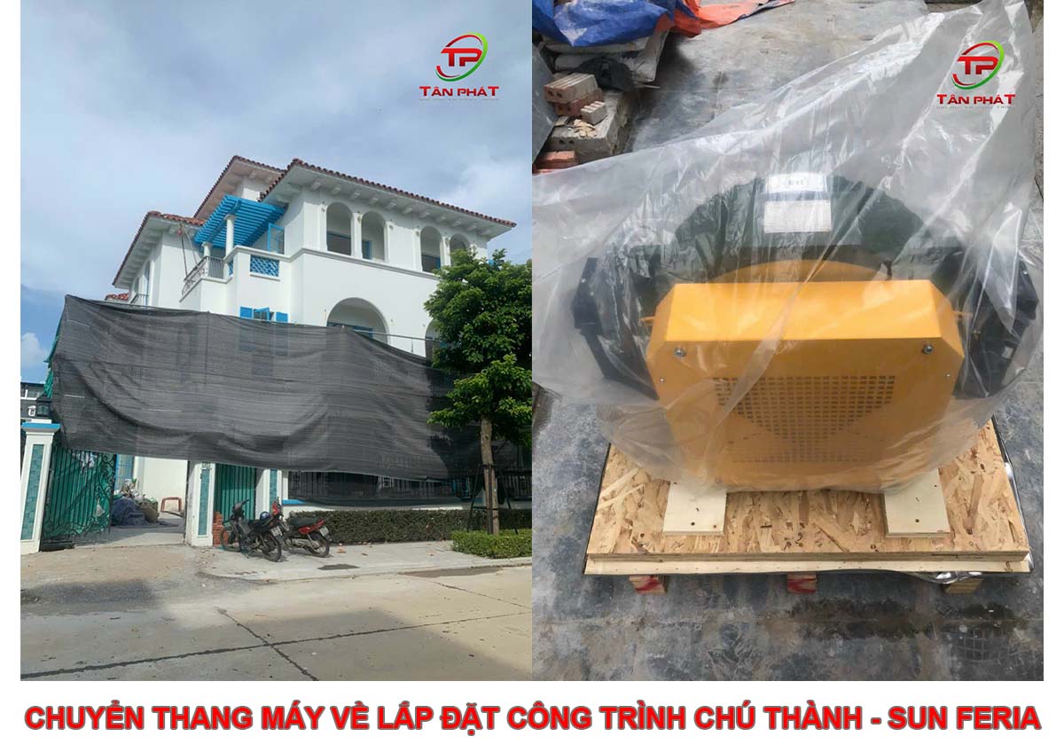 Chuyển Thang Máy Về Lắp Đặt Công Trình Chú Thành - Sun Feria